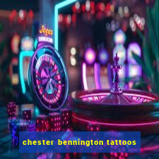 chester bennington tattoos